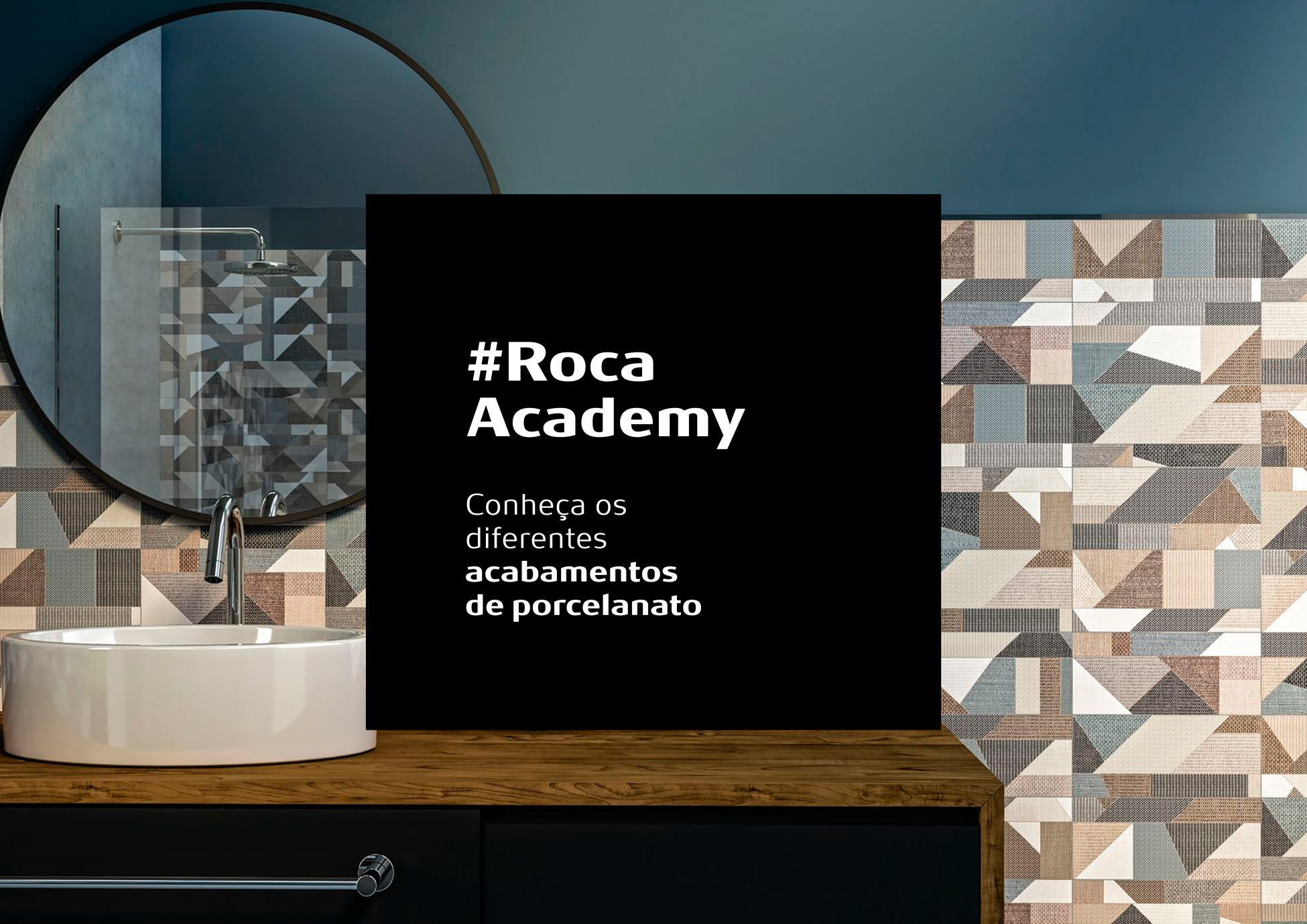 Roca Academy: conheça os diferentes acabamentos de porcelanato